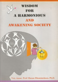 Wisdom for a harmonious and awakening society.