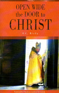Open wide the door to Christ