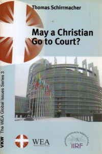 Image of May a Christian go to court? : and other essays on persecution vs. religious freedom