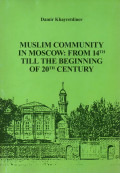 Muslim community in Moscow : from 14th till the beginning of 20th century